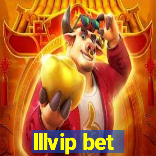 lllvip bet